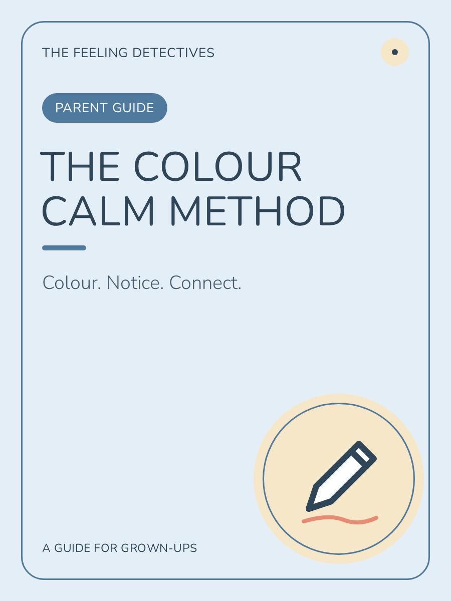 The Colour Calm Method — a practical parent guide from The Feeling Detectives, by Sharon Boyden