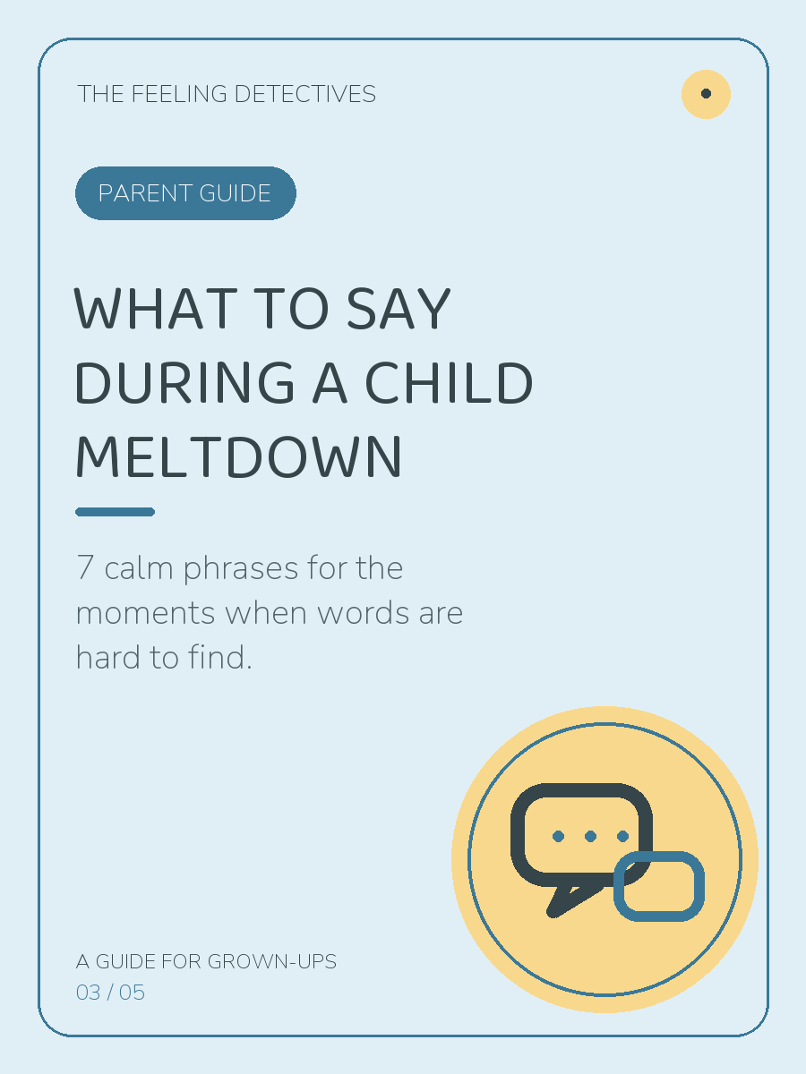Cover of What to Say During a Child Meltdown — 7 calming scripts for overwhelmed children